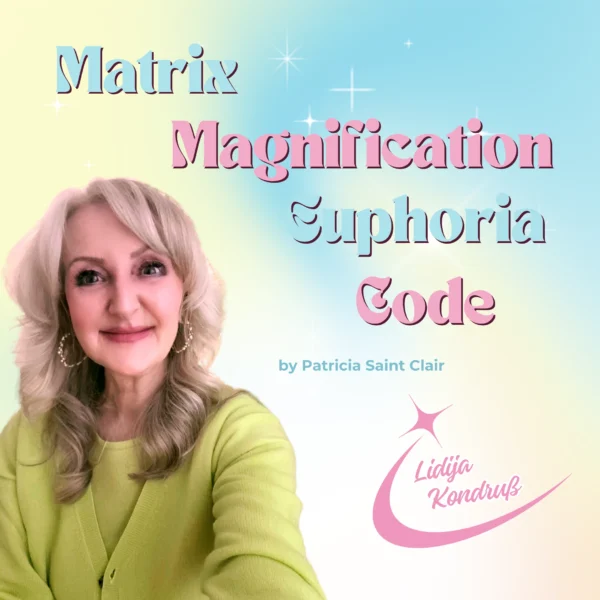 Grace Integrity® Matrix Magnification Euphoria Code by Patricia St. Clair