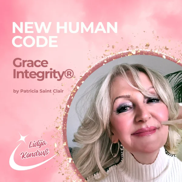 Grace Integrity® New Human Codeübertragung Patricia St. Clair